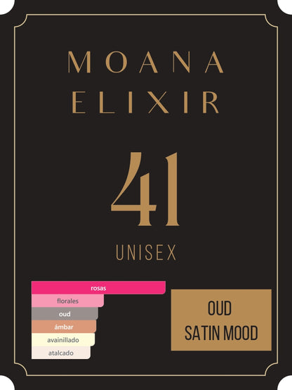 MOANA ELIXIR 41 - OUD SATIN MOOD